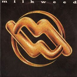 Milkweed - Milkweed LP
