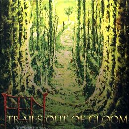 Fen - Trails out of Gloom CD