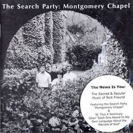 The Search Party - Montgomery Chapel 2-CD