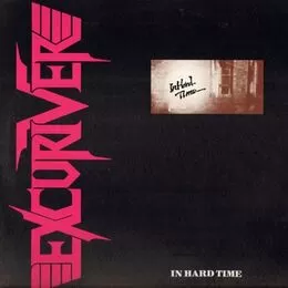Excuriver - In Hard Time LP
