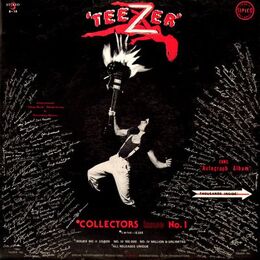 Teezer - Collectors Issue No. 1 LP