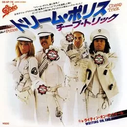 Cheap Trick - Dream Police / Writing On The Wall 7inch (single)