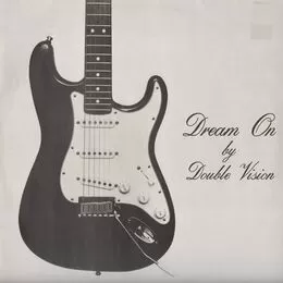 Double Vision - Dream On EP