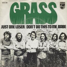 Grass - Just One Loser 7inch