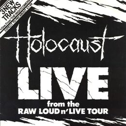 Holocaust - Live From The Raw Loud n' Live Tour (single)