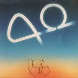 Noel Soto - Alfa & Omega LP