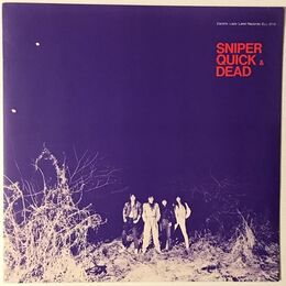 Sniper - Quick & Dead LP