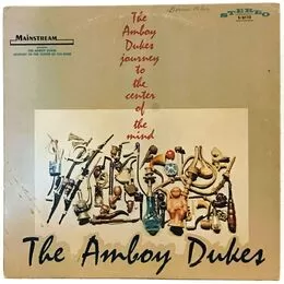 Amboy Dukes - Journey To The Center Of Your Mind LP