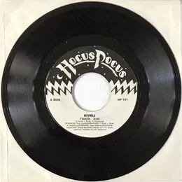 Rivell - Touch / On The Run 7-Inch HP 101