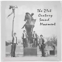 21st Century Sound Movement - 21st Century Sound Movement LP GF-262ALP