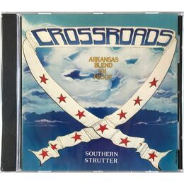 Crossroads - Southern Strutter CD CP 5804