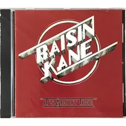 Raisin Kane - It's About Time CD CP 5829