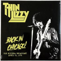Thin Lizzy - Back In Chicago! LP Mind 724