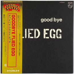 Flied Egg - Good Bye LP S5504