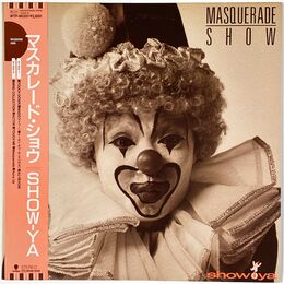 Show-Ya - Masquerade Show LP WTP-90351