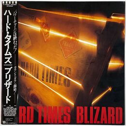 Blizard - Hard Times LP K-12521