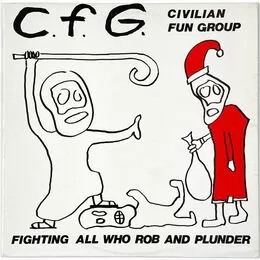 Civilian Fun Group - Fighting All Who Rob And Plunder LP EQMC1