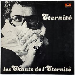 Eternite - Les Chants De L'Eternite LP 2424 156