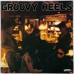 Groovy Heels - Groovy Heels LP EXP-HM286034