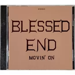 Blessed End - Movin On CD GF-112