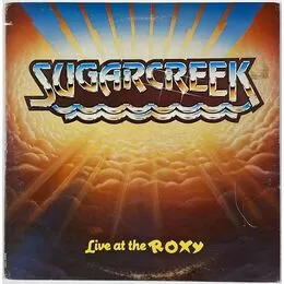 Sugarcreek - Live At The Roxy LP Beaver 11250