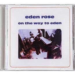 Eden Rose - On The Way To Eden CD LION 645M