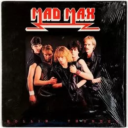 Mad Max - Rollin' Thunder LP MBR 1030