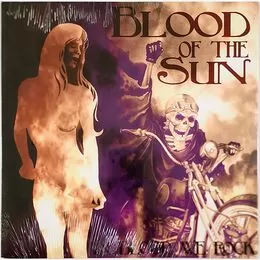 Blood Of The Sun - In Blood We Rock LP BOTS2LP