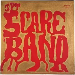 JPT Scare Band - Acid Acetate Excursion LP F607