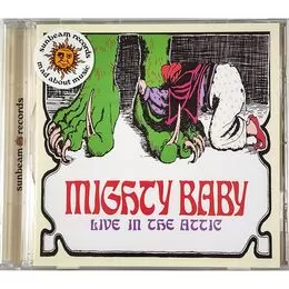 Mighty Baby - Live In The Attic CD SBR 5052CD