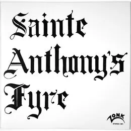 Sainte Anthony's Fyre - Sainte Anthony's Fyre LP ROCK/LION041-V-1