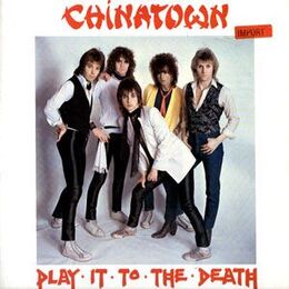 Chinatown - Play It To Death LP AP 343