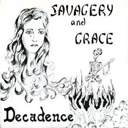 Decadence - Savagery and Grace LP (+single) DSLP8001