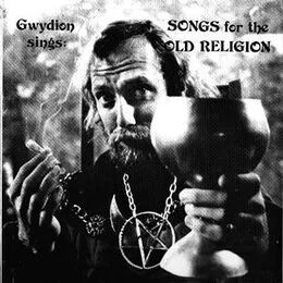 Gwydion - Songs for the Old Religion LP NEM-101