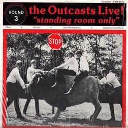 Outcasts, The - Standing Room Only LP LP-988 Mono
