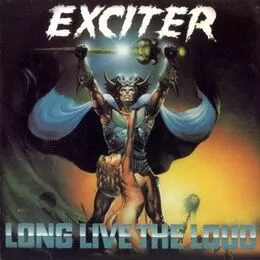 Exciter - Long Live The Loud CD Mega1986