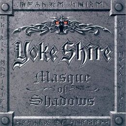 Yoke Shire - Masque of Shadows CD Zygo3002
