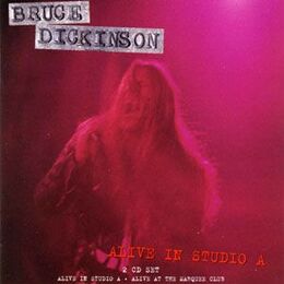 Dickinson, Bruce - Alive in Studio A 2CD 0071542CSC