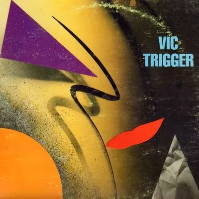 Vic Trigger - Vic Trigger EP