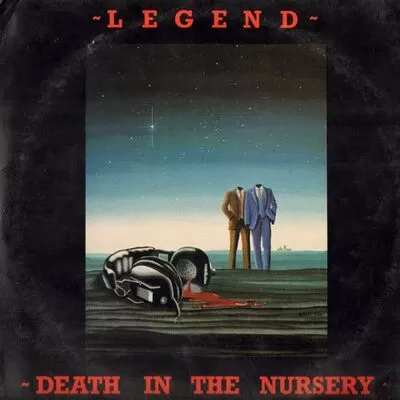 Legend - Death In The Nursery LP
