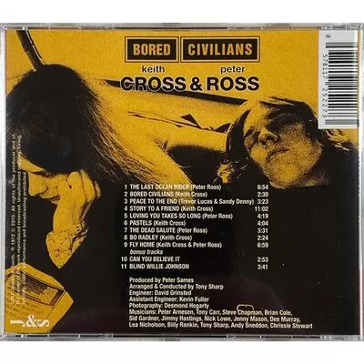 Keith Cross & Peter Ross - Bored Civilians CD J&S 5227