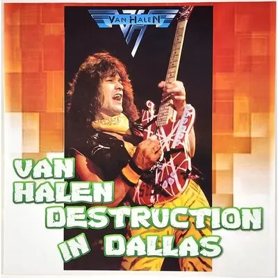 Van Halen - Destruction In Dallas 2-LP AP003/004