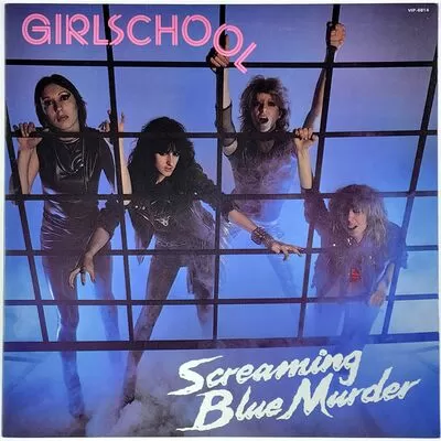 Girlschool - Screaming Blue Murder LP VIP-6814