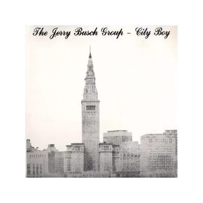 Jerry Busch Group - City Boy LP Midwife