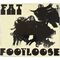 Fat - Fat / Footloose CD SH 424