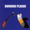 Burning Plague - Burning Plague CD PL 525